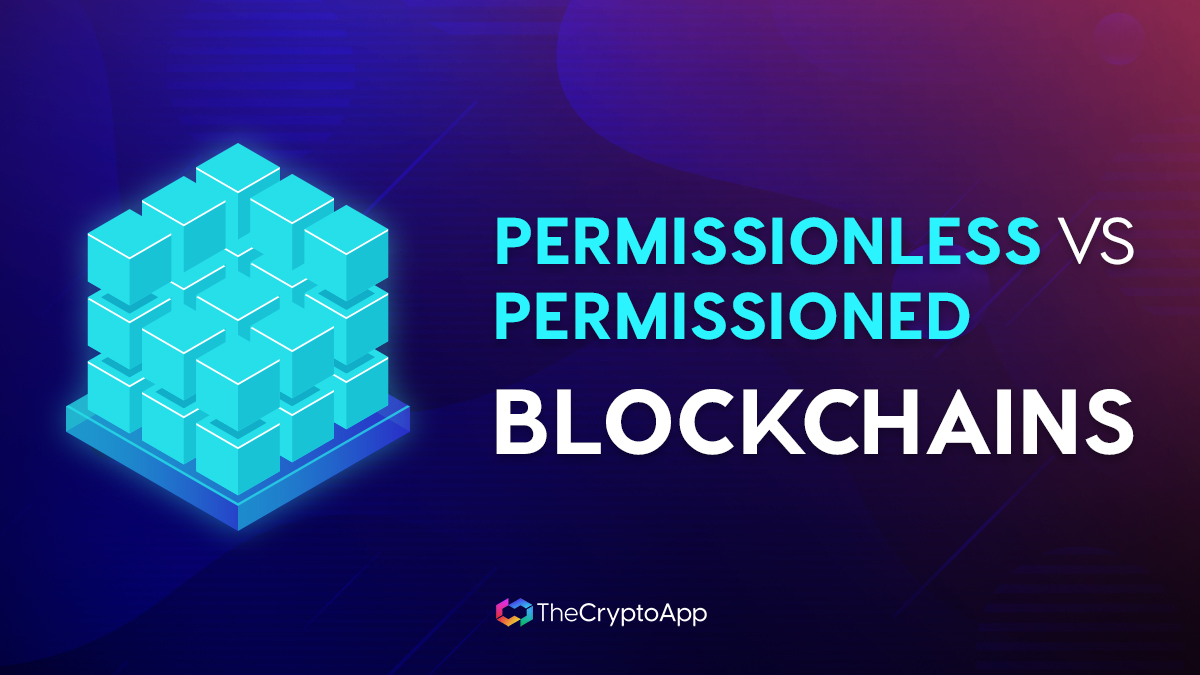 Blockchains: Permissionless vs Permissioned