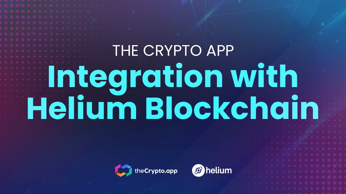 The Crypto App Adds an Integration With the Helium Blockchain
