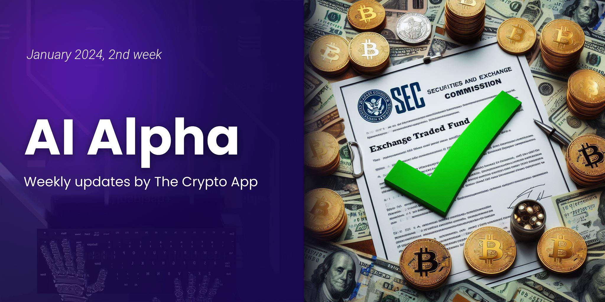 AI Alpha: Weekly News and Token Highlights by The Crypto App – 11 Jan 2024