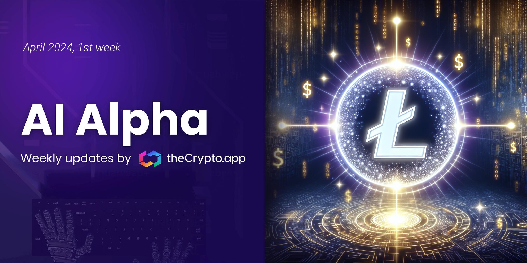 AI Alpha: Weekly News and Token Highlights by The Crypto App – 5 Apr 2024
