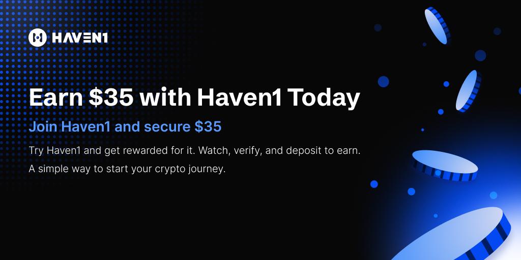 Earn $35 with Haven1 Today – Airdrop Details & Rules
