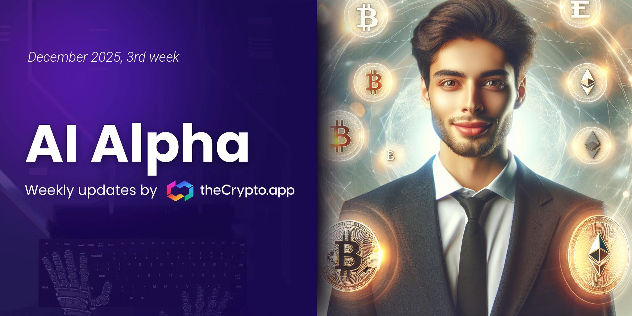 AI Alpha: Weekly News and Token Highlights by The Crypto App – 17 Dec 2025