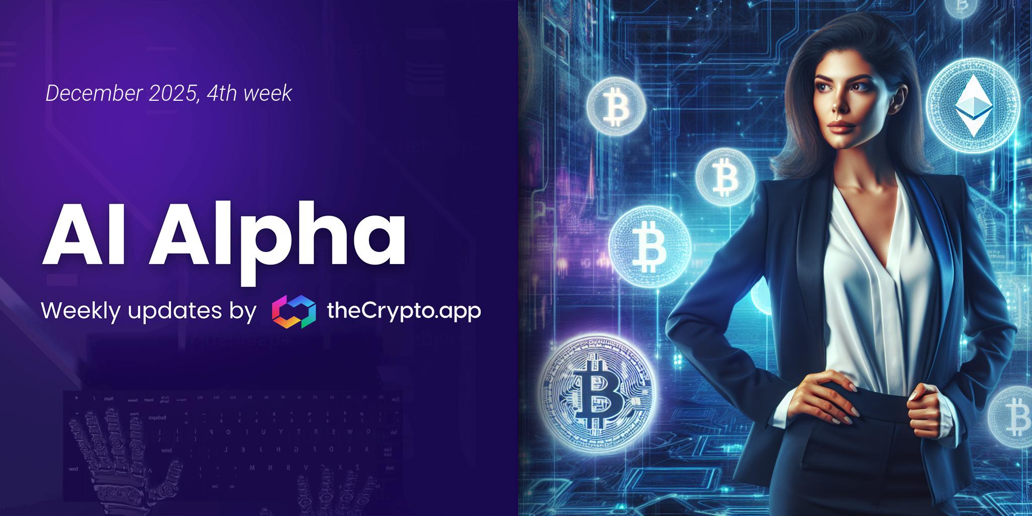 AI Alpha: Weekly News and Token Highlights by The Crypto App – 24 Dec 2025