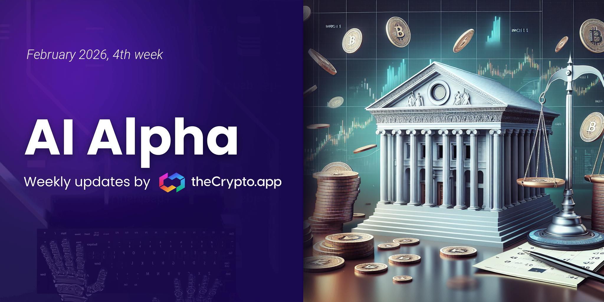AI Alpha: Weekly News and Token Highlights by The Crypto App – 25 Feb 2026
