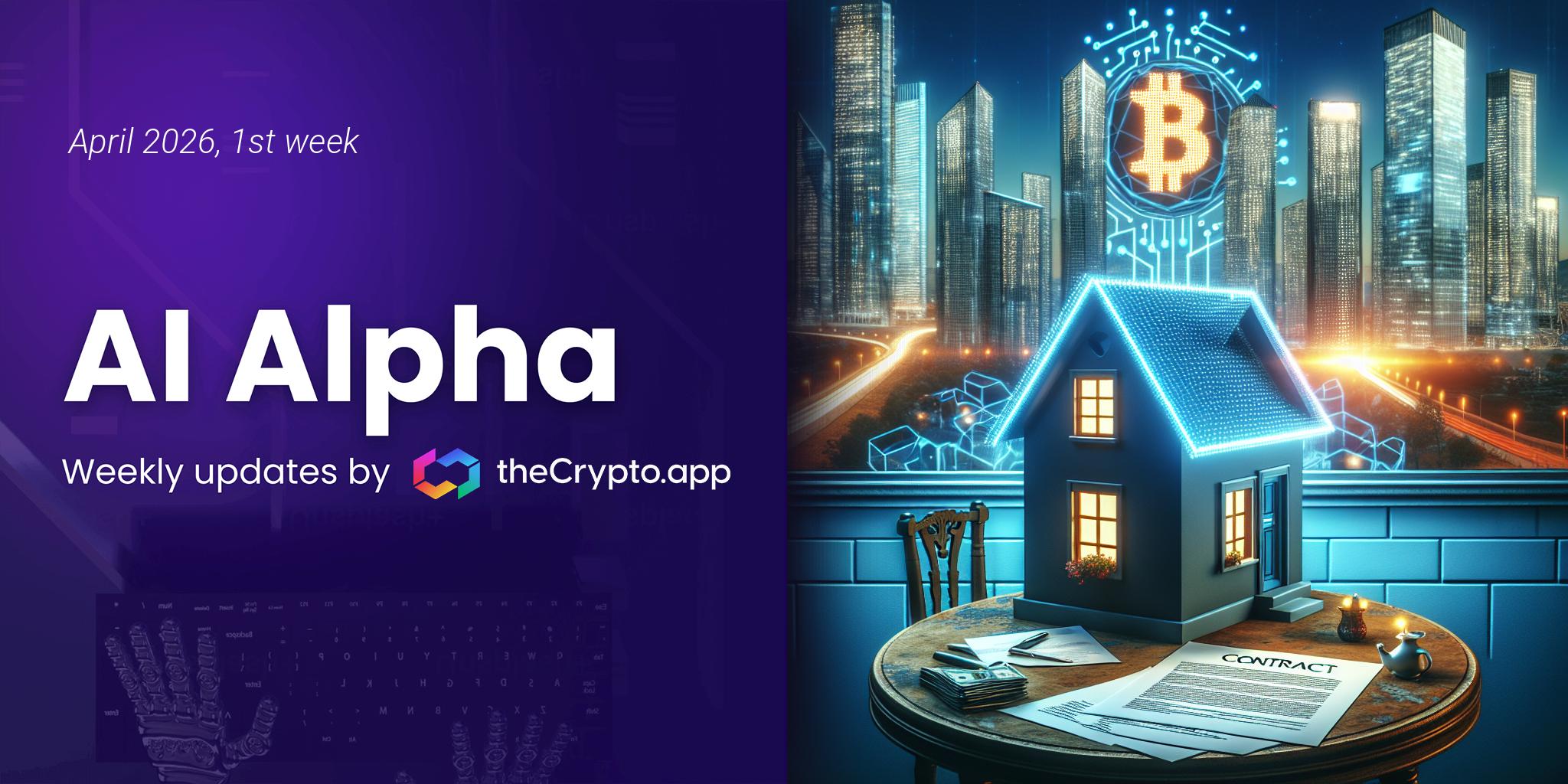 AI Alpha: Weekly News and Token Highlights by The Crypto App – 1 Apr 2026