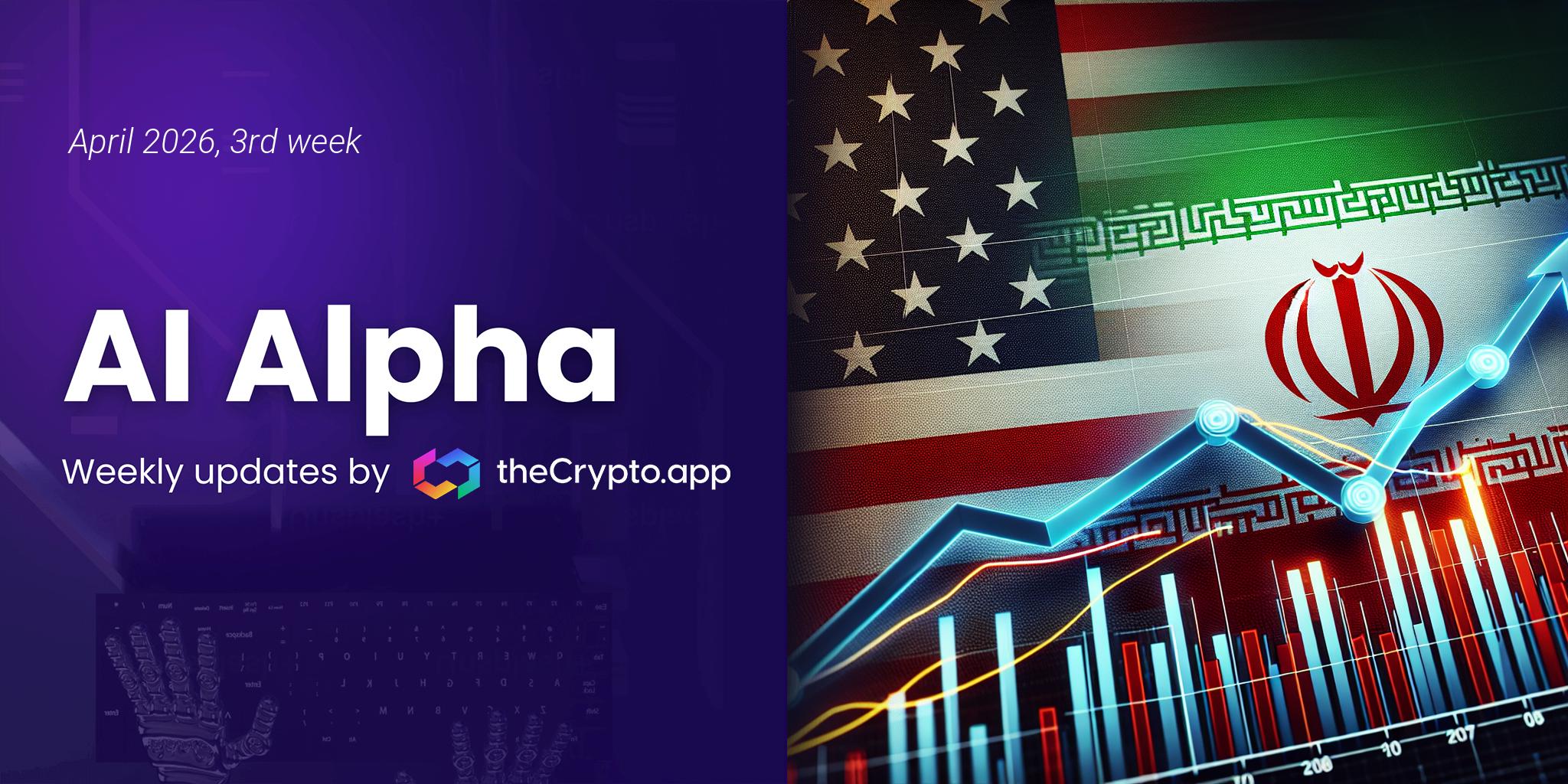 AI Alpha: Weekly News and Token Highlights by The Crypto App – 15 Apr 2026